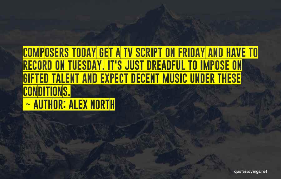 Friday Script Quotes By Alex North