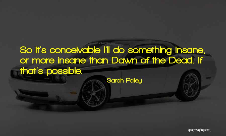 Friday The 13th Motivational Quotes By Sarah Polley Friday The 13th Motivational Quotes By Sarah Polley