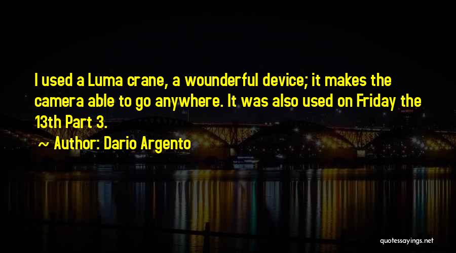 Friday The 13th Quotes By Dario Argento