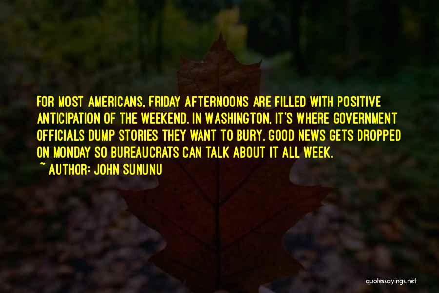 Friday The Quotes By John Sununu