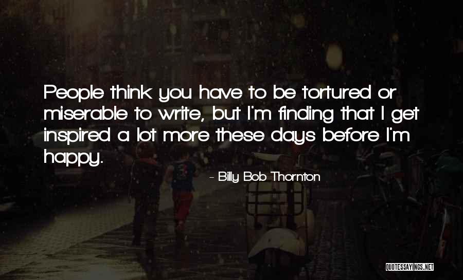 Fridella Quotes By Billy Bob Thornton Fridella Quotes By Billy Bob Thornton