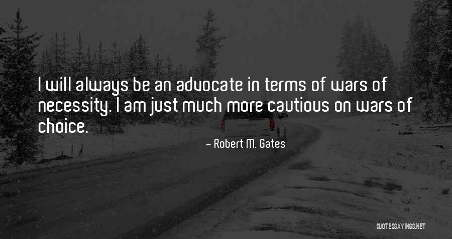 Fridella Quotes By Robert M. Gates Fridella Quotes By Robert M. Gates