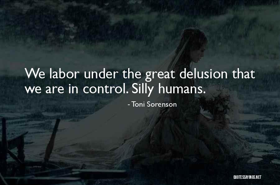 Fridella Quotes By Toni Sorenson Fridella Quotes By Toni Sorenson