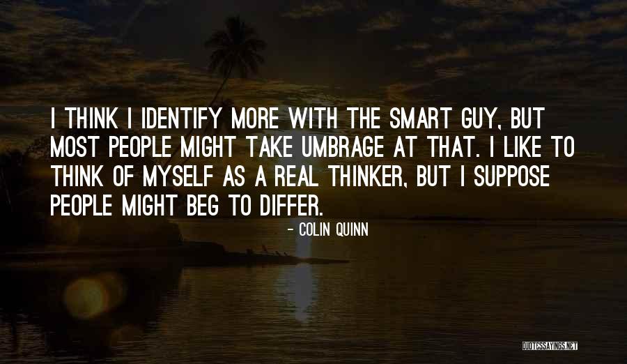 Friderika Altato Quotes By Colin Quinn Friderika Altato Quotes By Colin Quinn