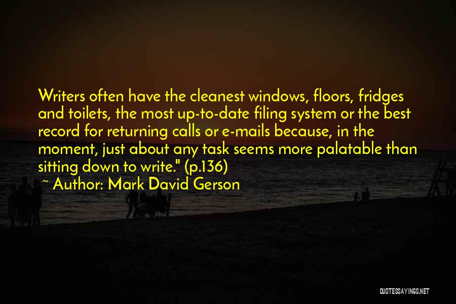 Fridges Quotes By Mark David Gerson