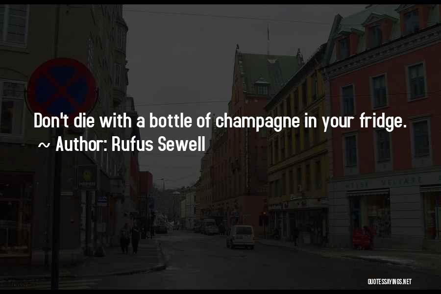 Fridges Quotes By Rufus Sewell