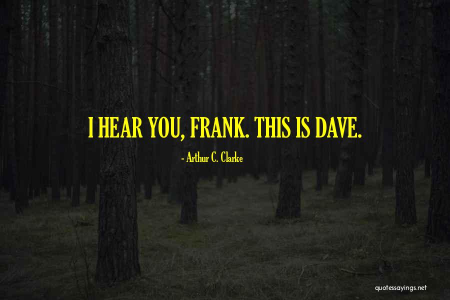 Fridgesmart Quotes By Arthur C. Clarke Fridgesmart Quotes By Arthur C. Clarke