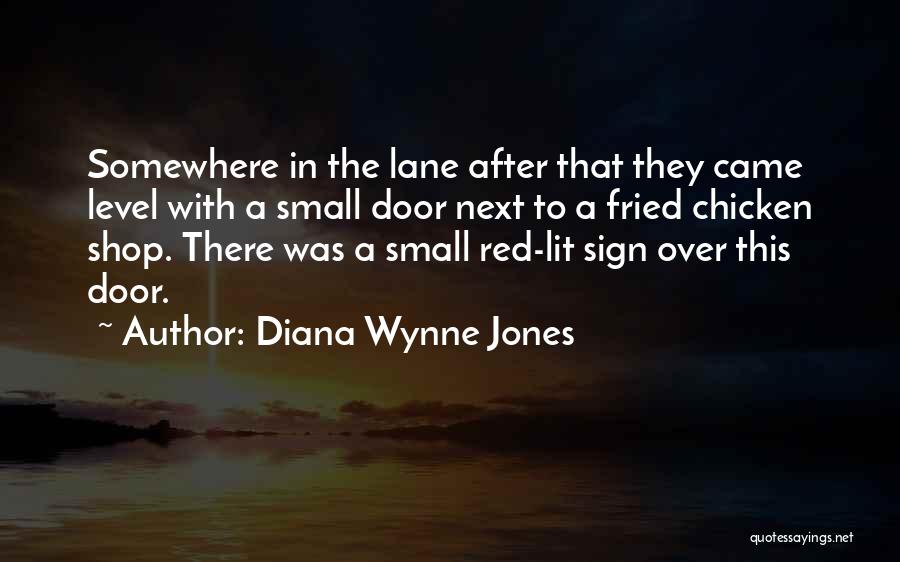 Fried Chicken Quotes By Diana Wynne Jones