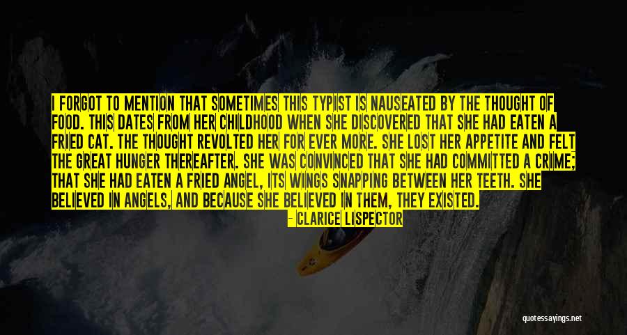 Fried Food Quotes By Clarice Lispector Fried Food Quotes By Clarice Lispector