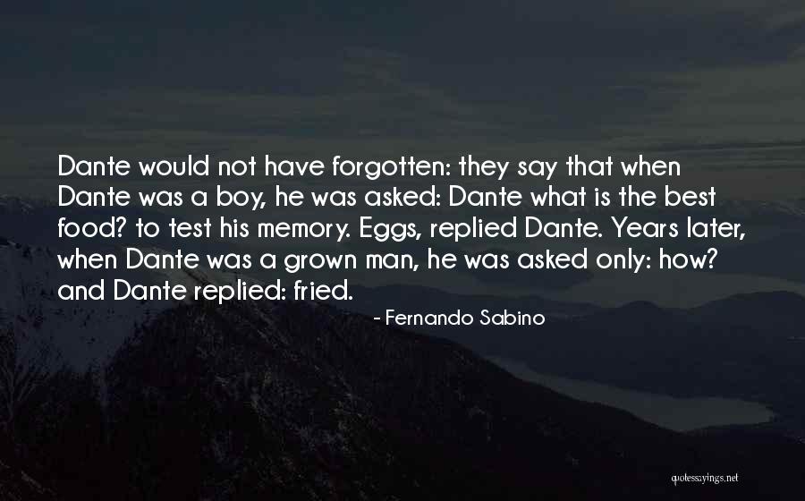 Fried Food Quotes By Fernando Sabino Fried Food Quotes By Fernando Sabino