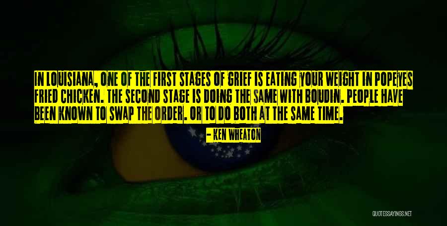 Fried Food Quotes By Ken Wheaton Fried Food Quotes By Ken Wheaton