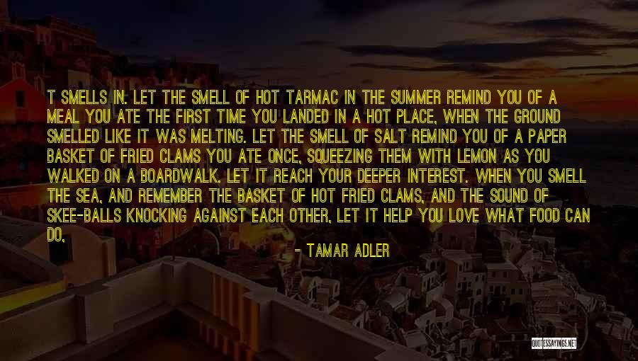 Fried Food Quotes By Tamar Adler Fried Food Quotes By Tamar Adler
