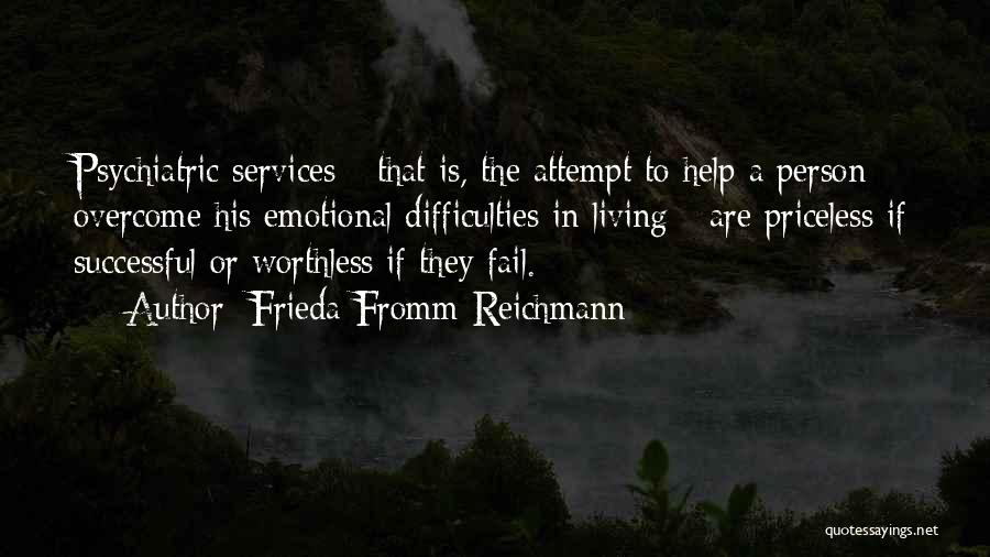 Frieda Fromm-Reichmann Quotes 2135196