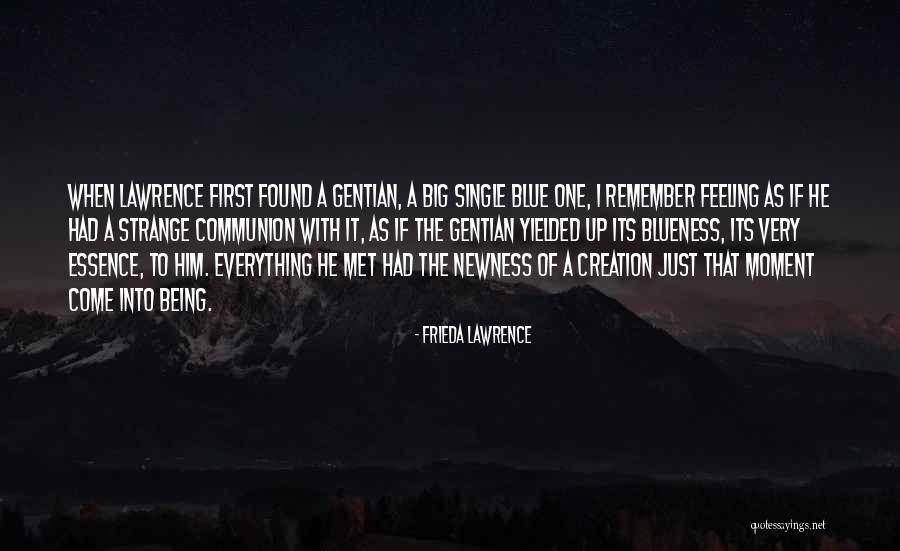 Frieda Lawrence Quotes 1996934