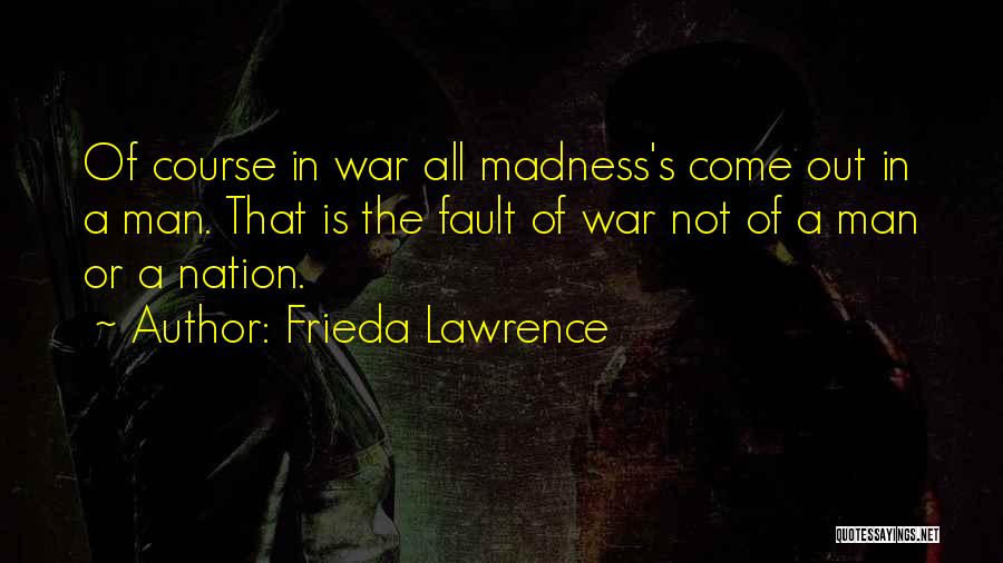 Frieda Lawrence Quotes 2062875