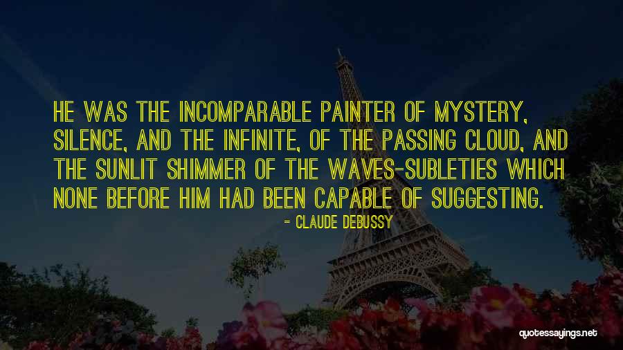 Friedas Bakery Quotes By Claude Debussy Friedas Bakery Quotes By Claude Debussy