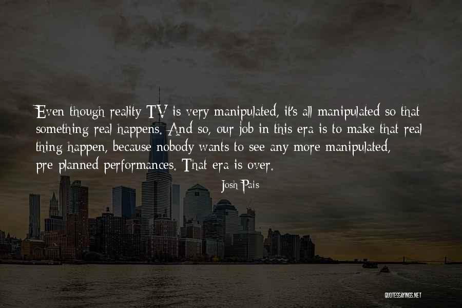 Friedeberg Fine Quotes By Josh Pais Friedeberg Fine Quotes By Josh Pais