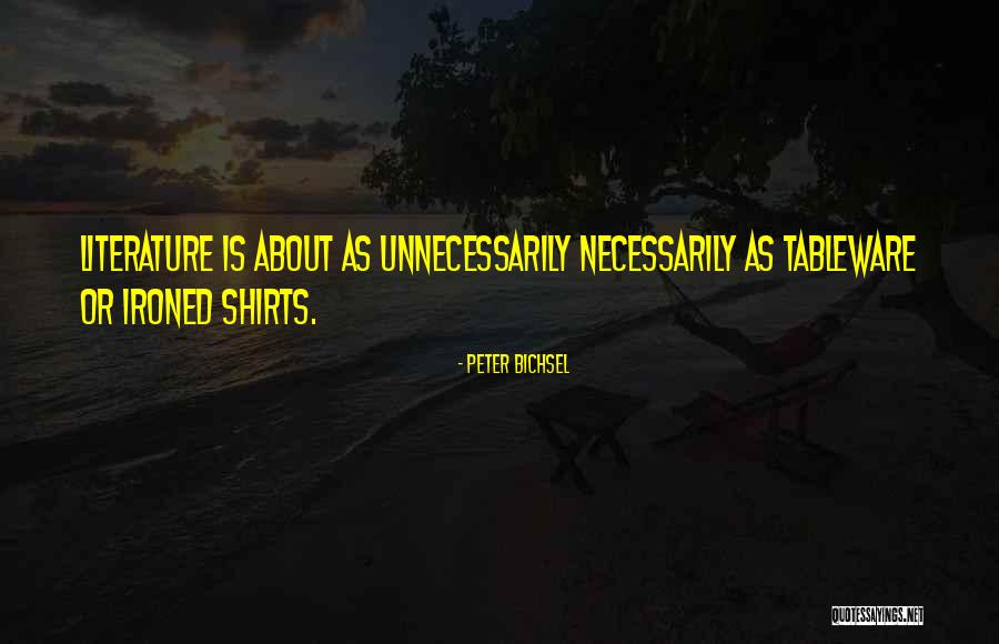 Friedelsheim Quotes By Peter Bichsel Friedelsheim Quotes By Peter Bichsel
