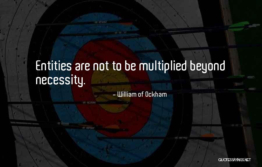 Friedemann Vogel Quotes By William Of Ockham