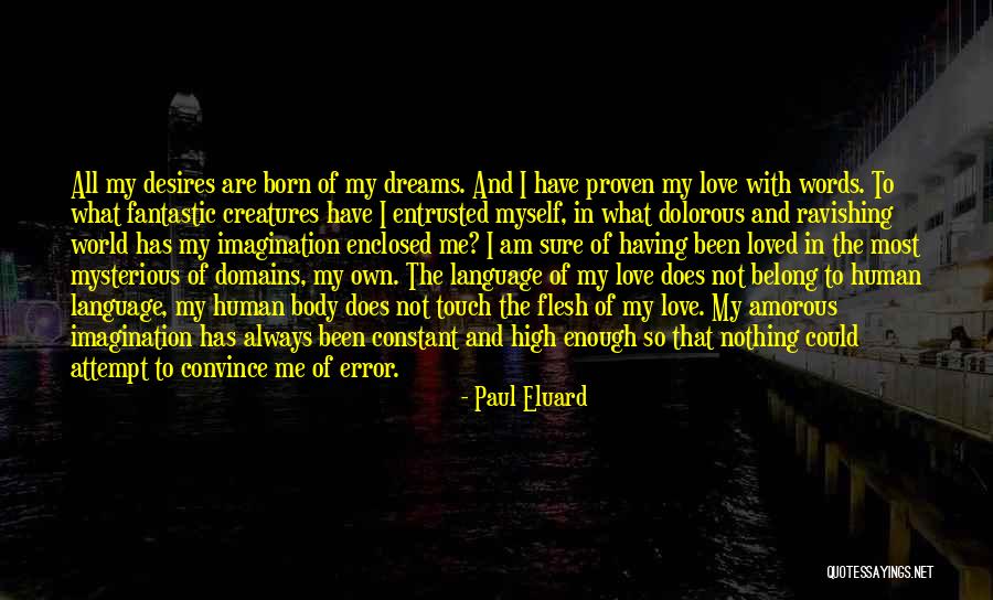 Friedewald Hessen Quotes By Paul Eluard Friedewald Hessen Quotes By Paul Eluard