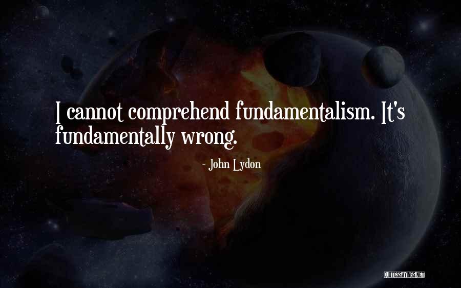 Friedh Fe Quotes By John Lydon Friedh Fe Quotes By John Lydon