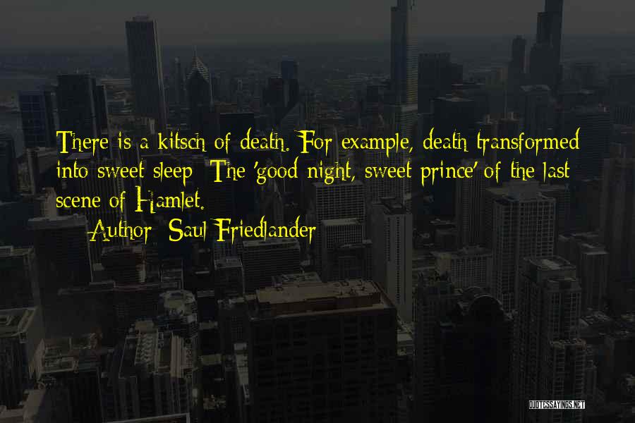 Friedlander Quotes By Saul Friedlander