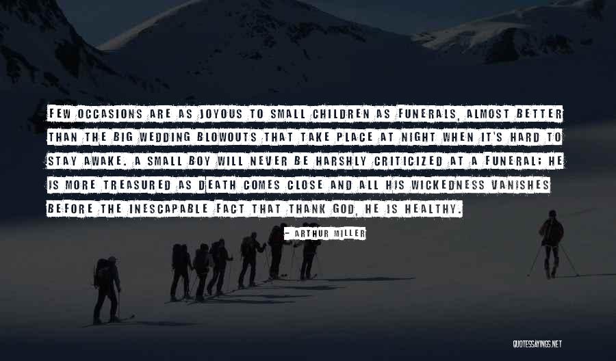 Friedline Financial Quotes By Arthur Miller Friedline Financial Quotes By Arthur Miller