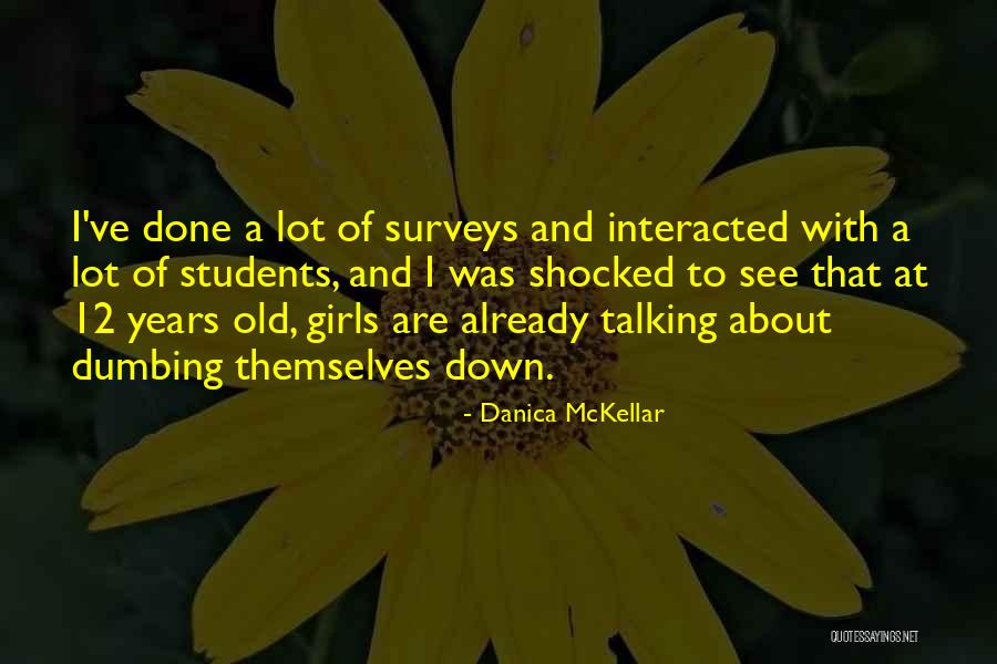 Friedlinghaus Family Quotes By Danica McKellar Friedlinghaus Family Quotes By Danica McKellar