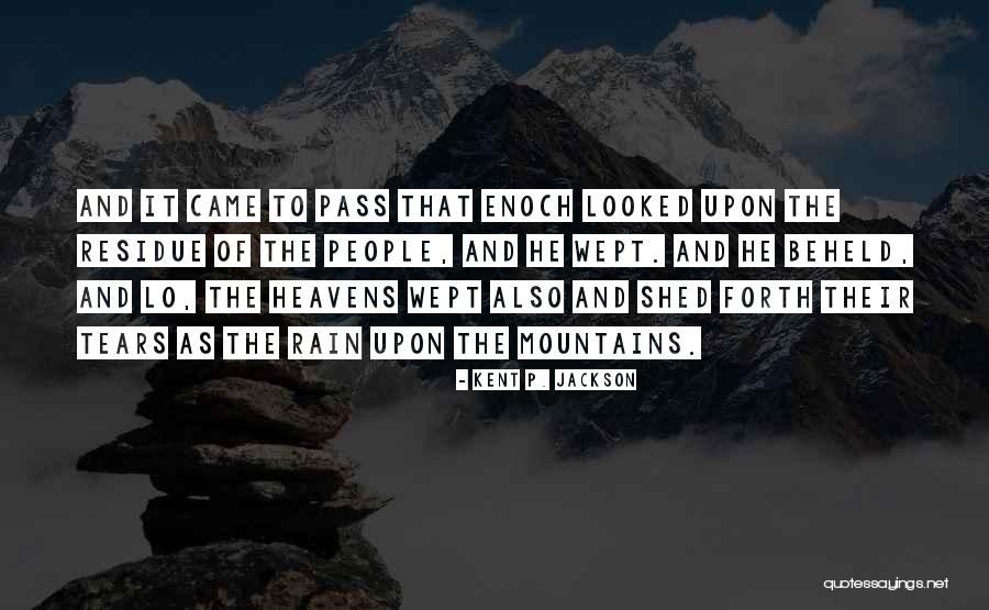 Friedlinghaus Wife Quotes By Kent P. Jackson Friedlinghaus Wife Quotes By Kent P. Jackson