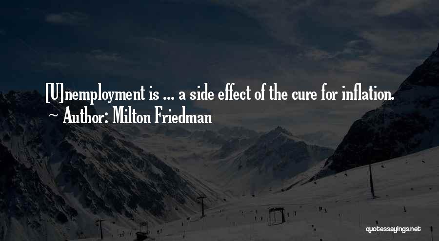 Friedman Inflation Quotes By Milton Friedman