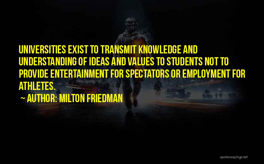 Friedman Milton Quotes By Milton Friedman