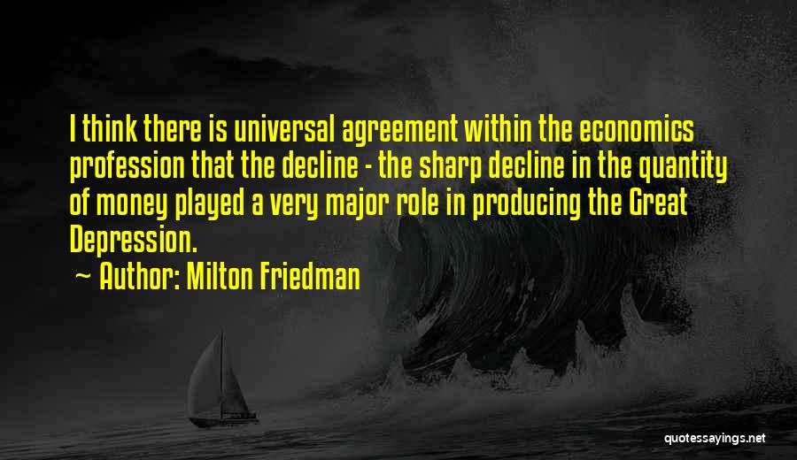 Friedman Milton Quotes By Milton Friedman