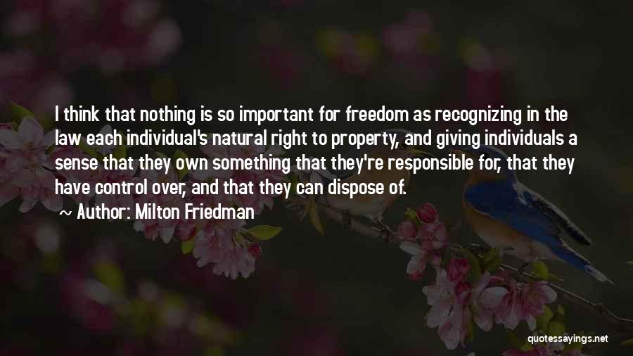 Friedman Milton Quotes By Milton Friedman