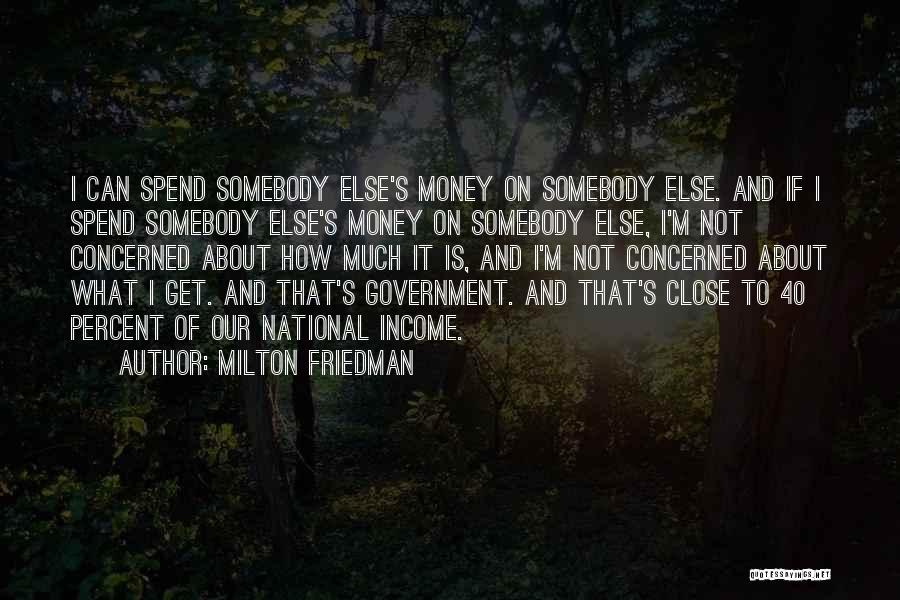 Friedman Milton Quotes By Milton Friedman