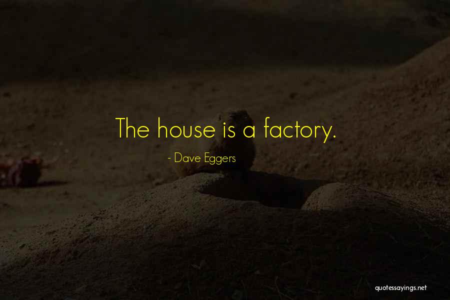 Friedmans Petaluma Quotes By Dave Eggers Friedmans Petaluma Quotes By Dave Eggers