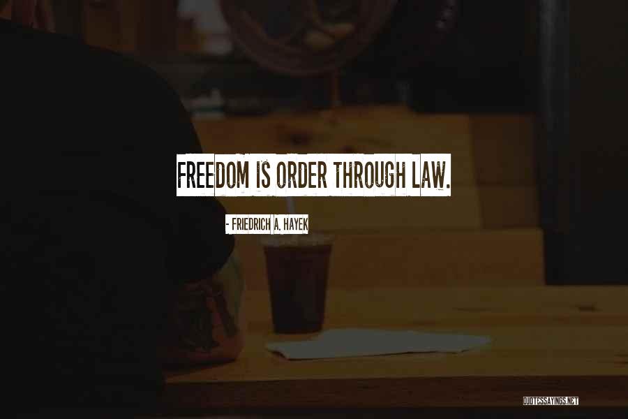 Friedrich A. Hayek Quotes 2059588 Friedrich A. Hayek Quotes 2059588