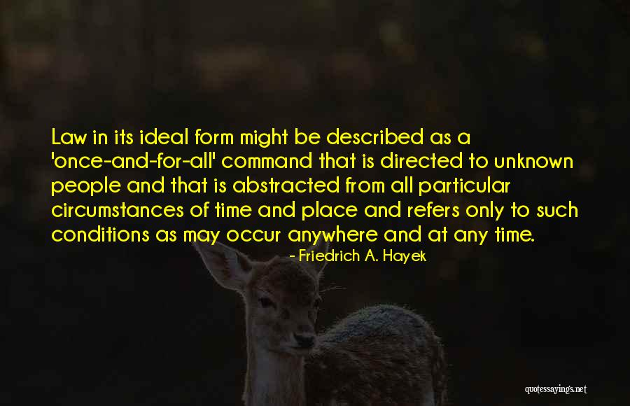 Friedrich A. Hayek Quotes 384157