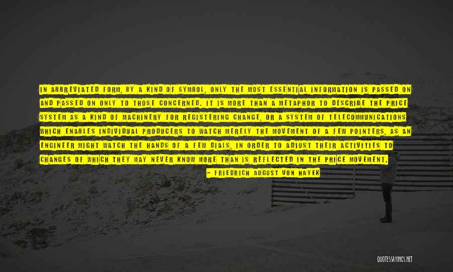 Friedrich August Von Hayek Quotes 1008242 Friedrich August Von Hayek Quotes 1008242