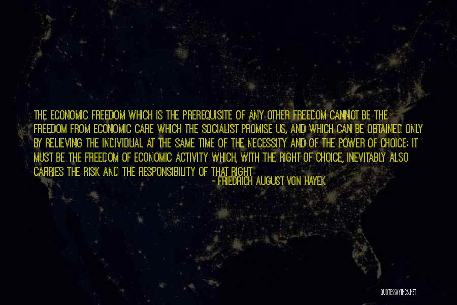 Friedrich August Von Hayek Quotes 1282614 Friedrich August Von Hayek Quotes 1282614