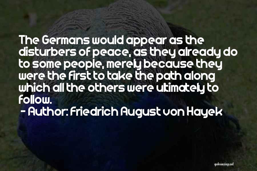 Friedrich August Von Hayek Quotes 141919