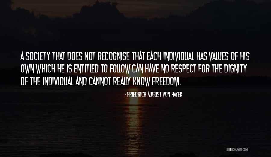 Friedrich August Von Hayek Quotes 1436805 Friedrich August Von Hayek Quotes 1436805