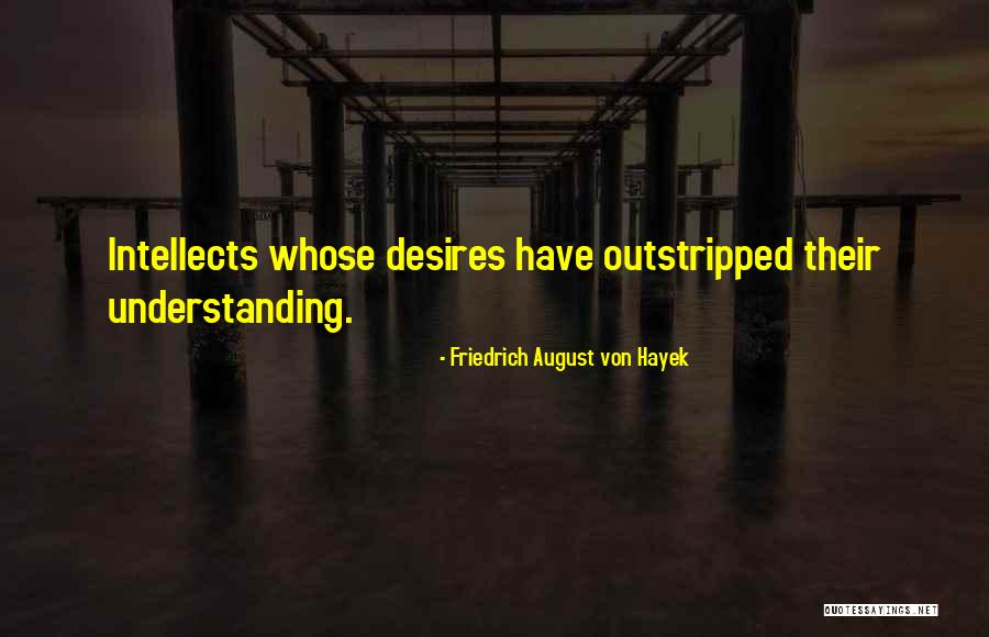 Friedrich August Von Hayek Quotes 158620 Friedrich August Von Hayek Quotes 158620