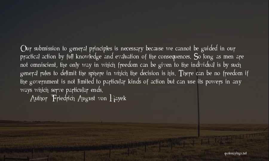 Friedrich August Von Hayek Quotes 1647973