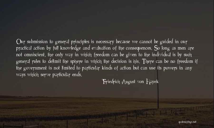 Friedrich August Von Hayek Quotes 1647973