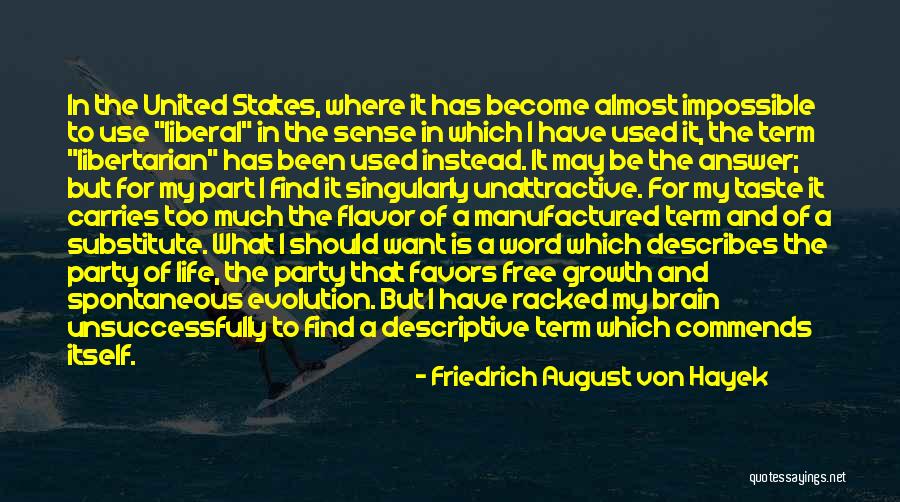 Friedrich August Von Hayek Quotes 1684914 Friedrich August Von Hayek Quotes 1684914