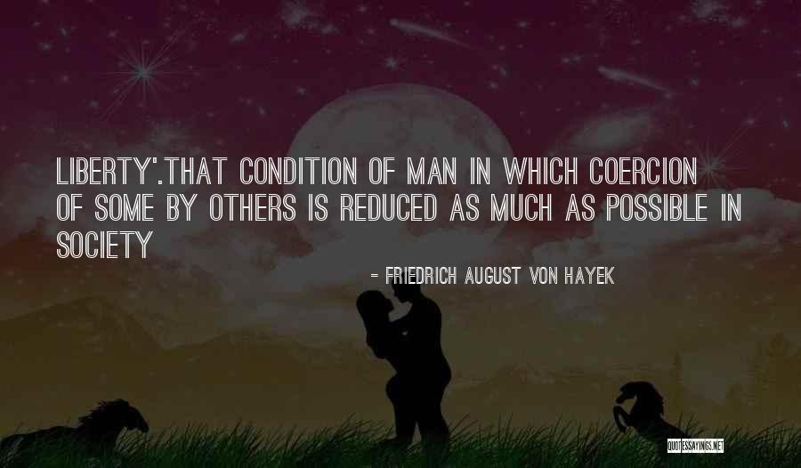 Friedrich August Von Hayek Quotes 1931013