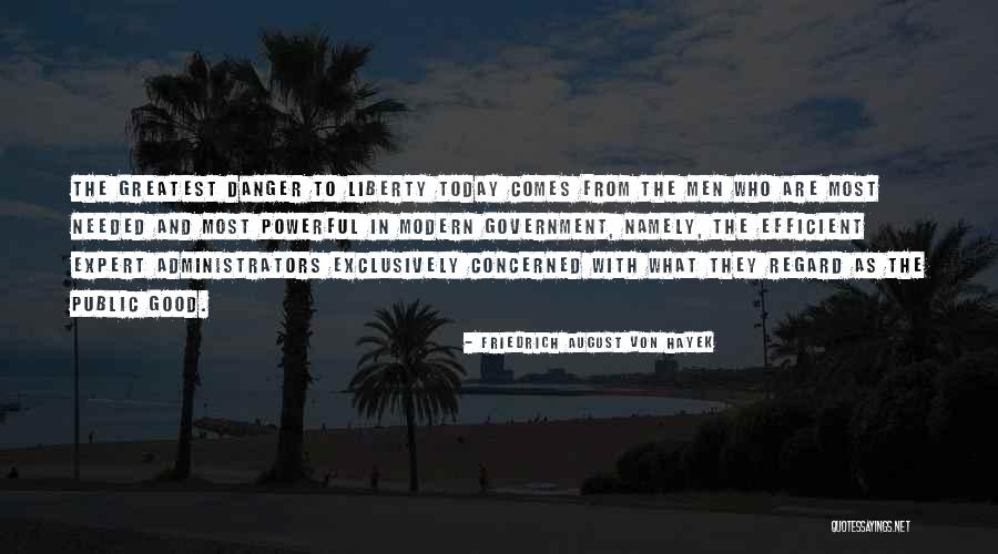 Friedrich August Von Hayek Quotes 2029759 Friedrich August Von Hayek Quotes 2029759