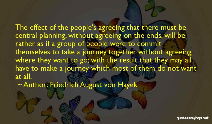 Friedrich August Von Hayek Quotes 2082012