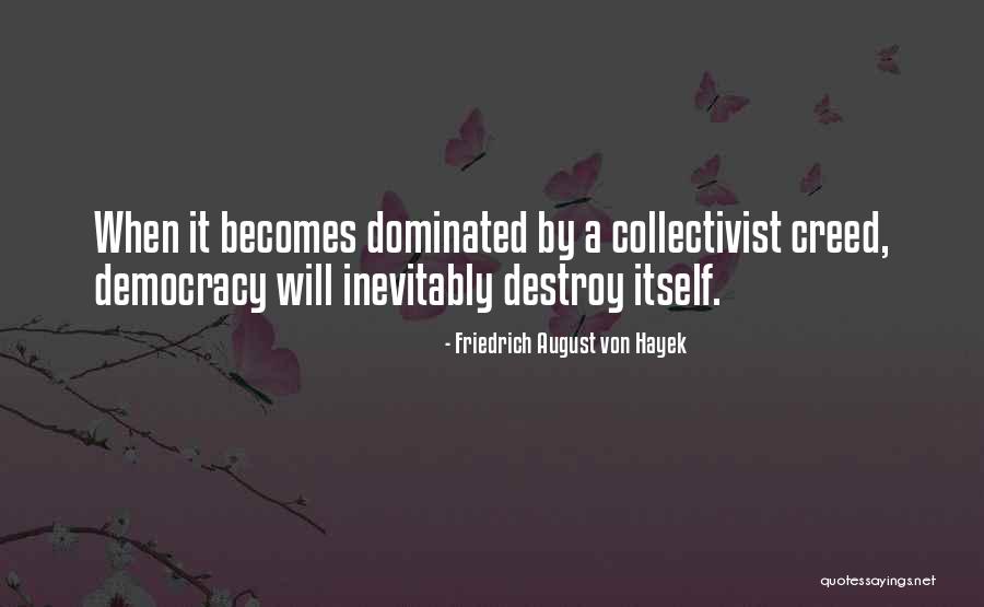 Friedrich August Von Hayek Quotes 217617 Friedrich August Von Hayek Quotes 217617