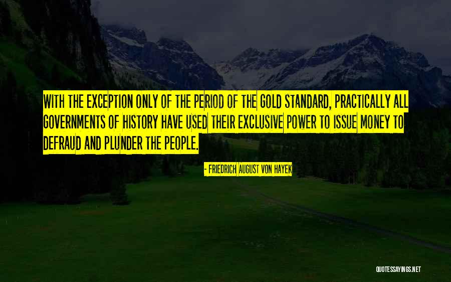 Friedrich August Von Hayek Quotes 2178528 Friedrich August Von Hayek Quotes 2178528